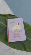 The ManServant Guide to Modern Chivalry